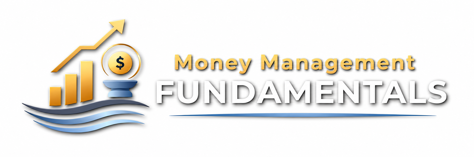 Money Management Fundamentals